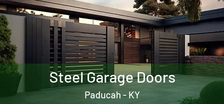 Steel Garage Doors Paducah - KY